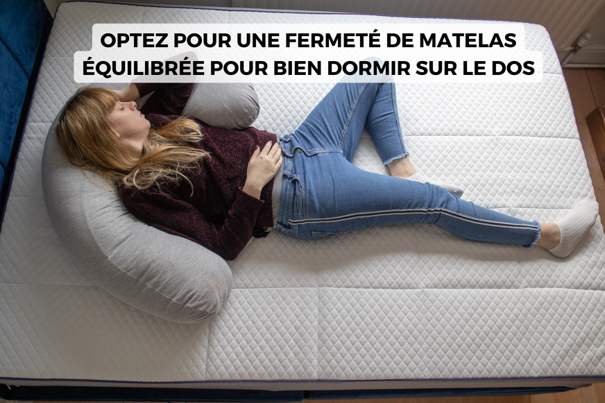 matelas pour dormir sur le dos